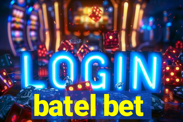 batel bet